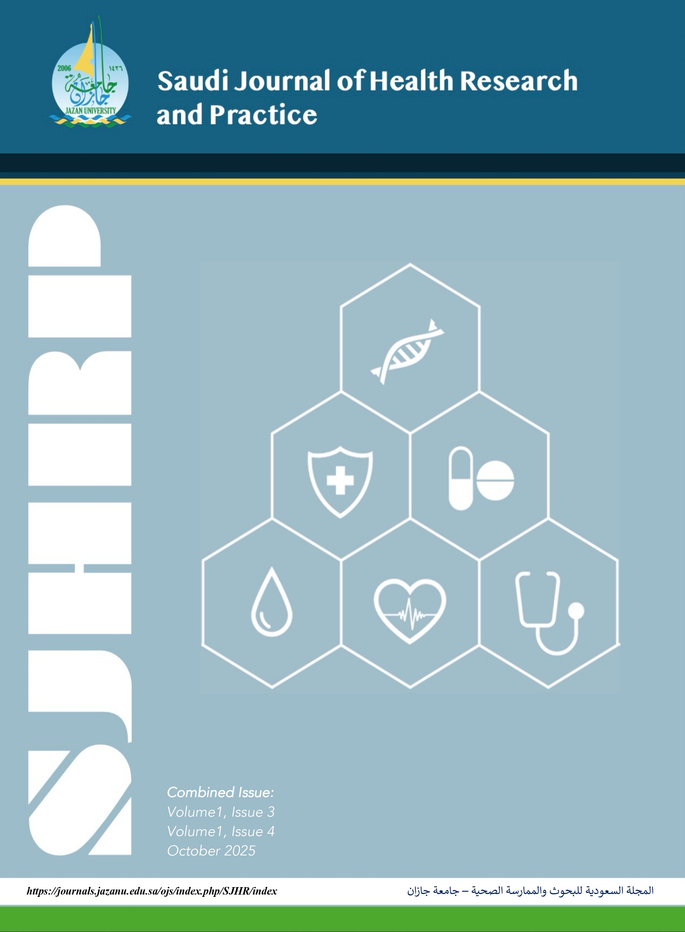 					View Vol. 1 No. 3 & 4 (2025): The Saudi Journal of Health Research and Practice
				